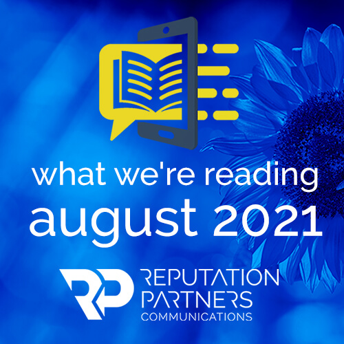 What We’re Reading – August 2021