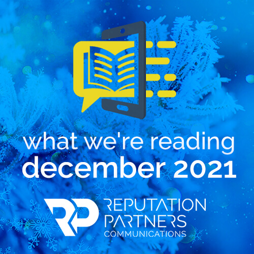 What We’re Reading – December 2021