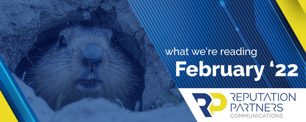 What We’re Reading – February 2022