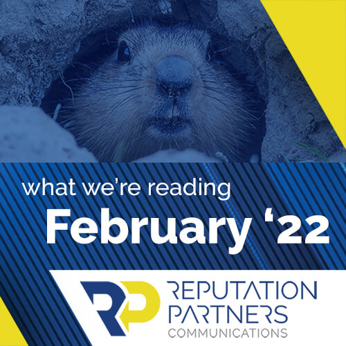 What We’re Reading – February 2022