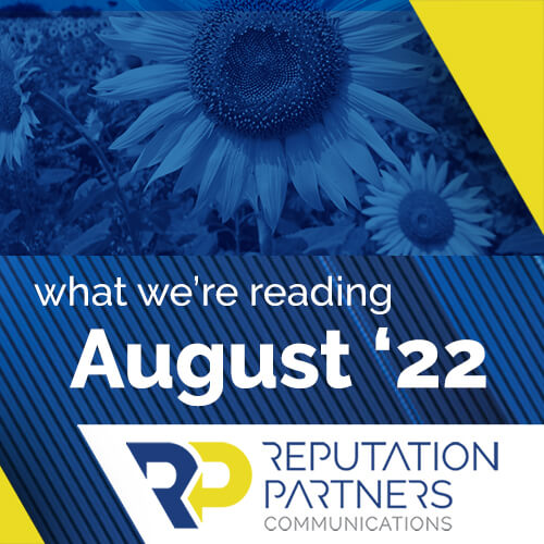 What We’re Reading – August 2022