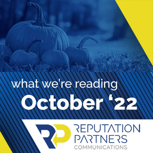 What We’re Reading – October 2022