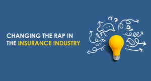 Changing the Rap in the Insurance Industry header image