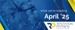 What we're reading April 2025